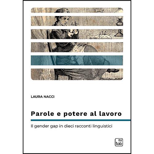 Parole e potere al lavoro