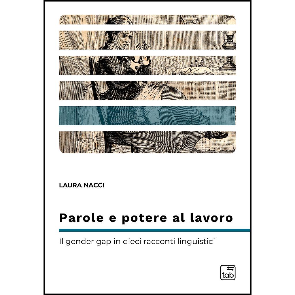 Parole e potere al lavoro