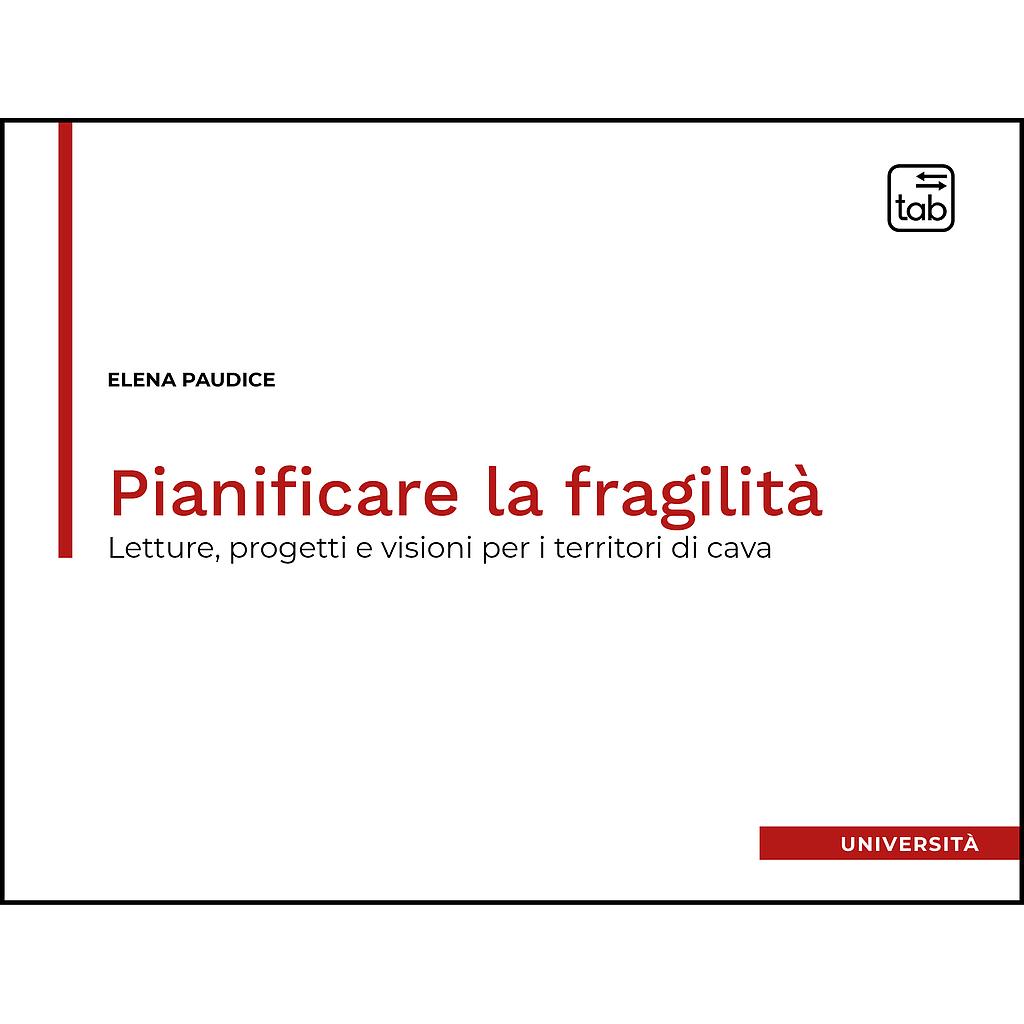 Pianificare la fragilità