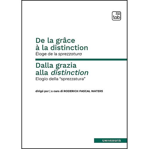 De la grâce à la distinction