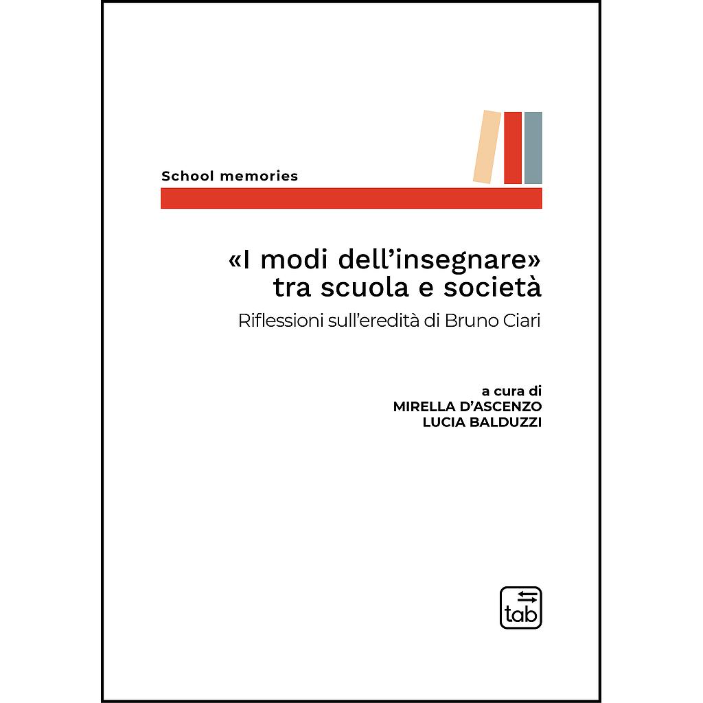 «I modi dell’insegnare» tra scuola e società