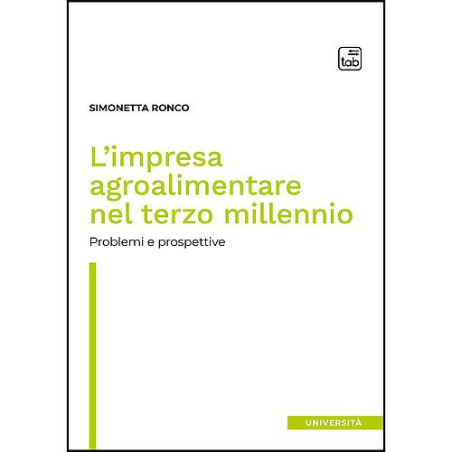 L’impresa agroalimentare nel terzo millennio