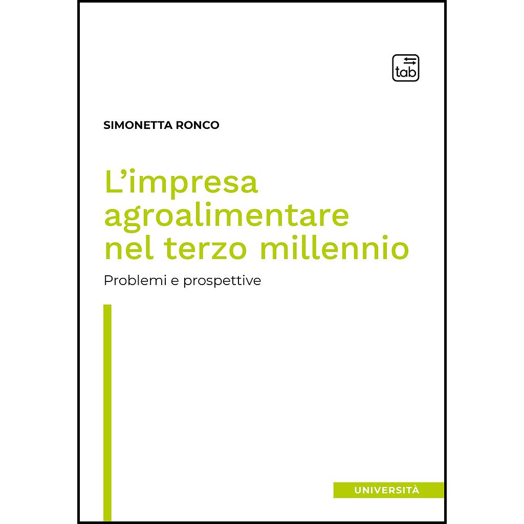 L’impresa agroalimentare nel terzo millennio
