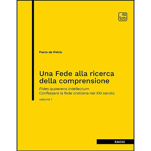 Una Fede alla ricerca della comprensione