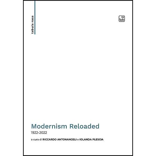 Modernism Reloaded