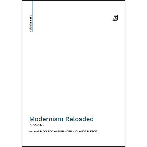 Modernism Reloaded
