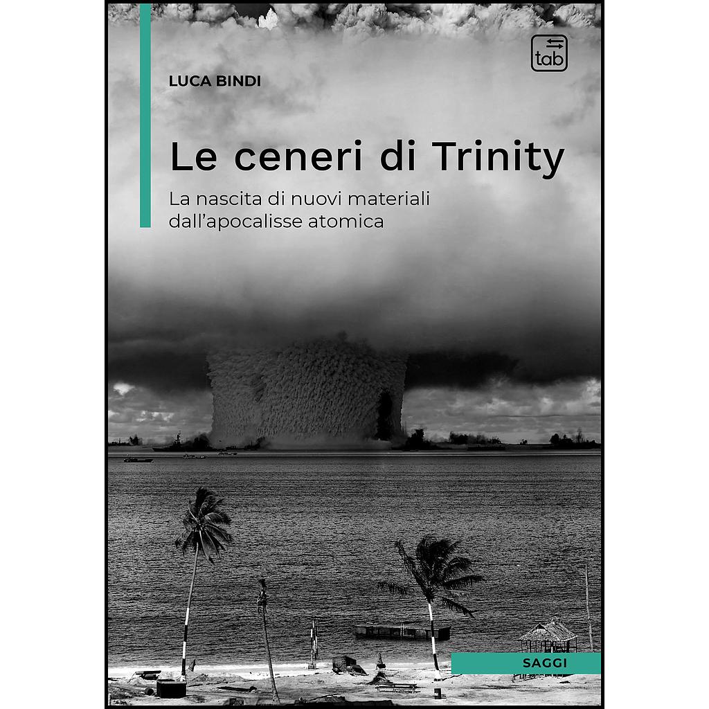 Le ceneri di Trinity