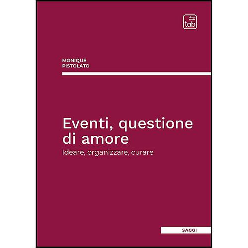 Eventi, questione di amore