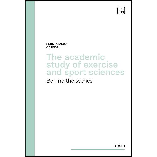 The academic study of exercise and sport sciences: behind the scenes