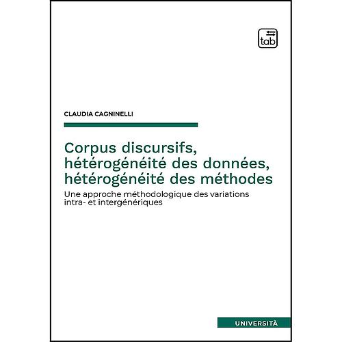 Corpus discursifs, hétérogénéité des données, hétérogénéité des méthodes
