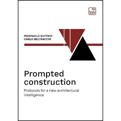 Prompted construction