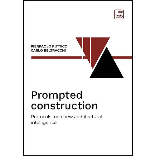 Prompted construction