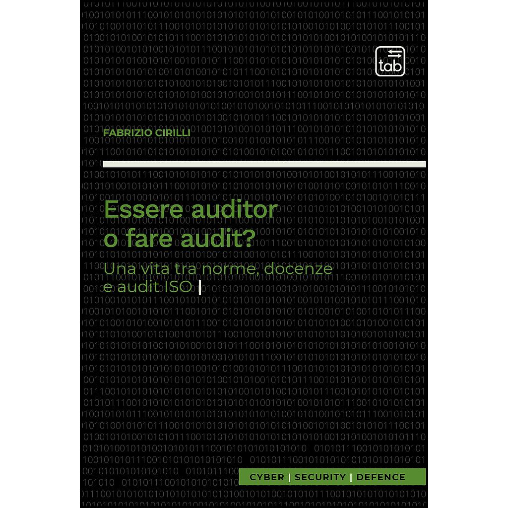 Essere auditor o fare audit?