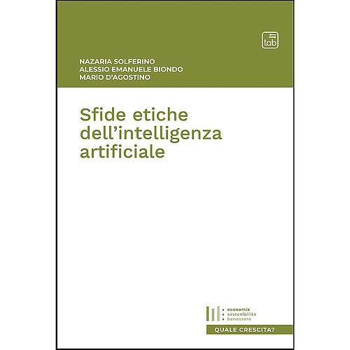 Sfide etiche dell’Intelligenza Artificiale