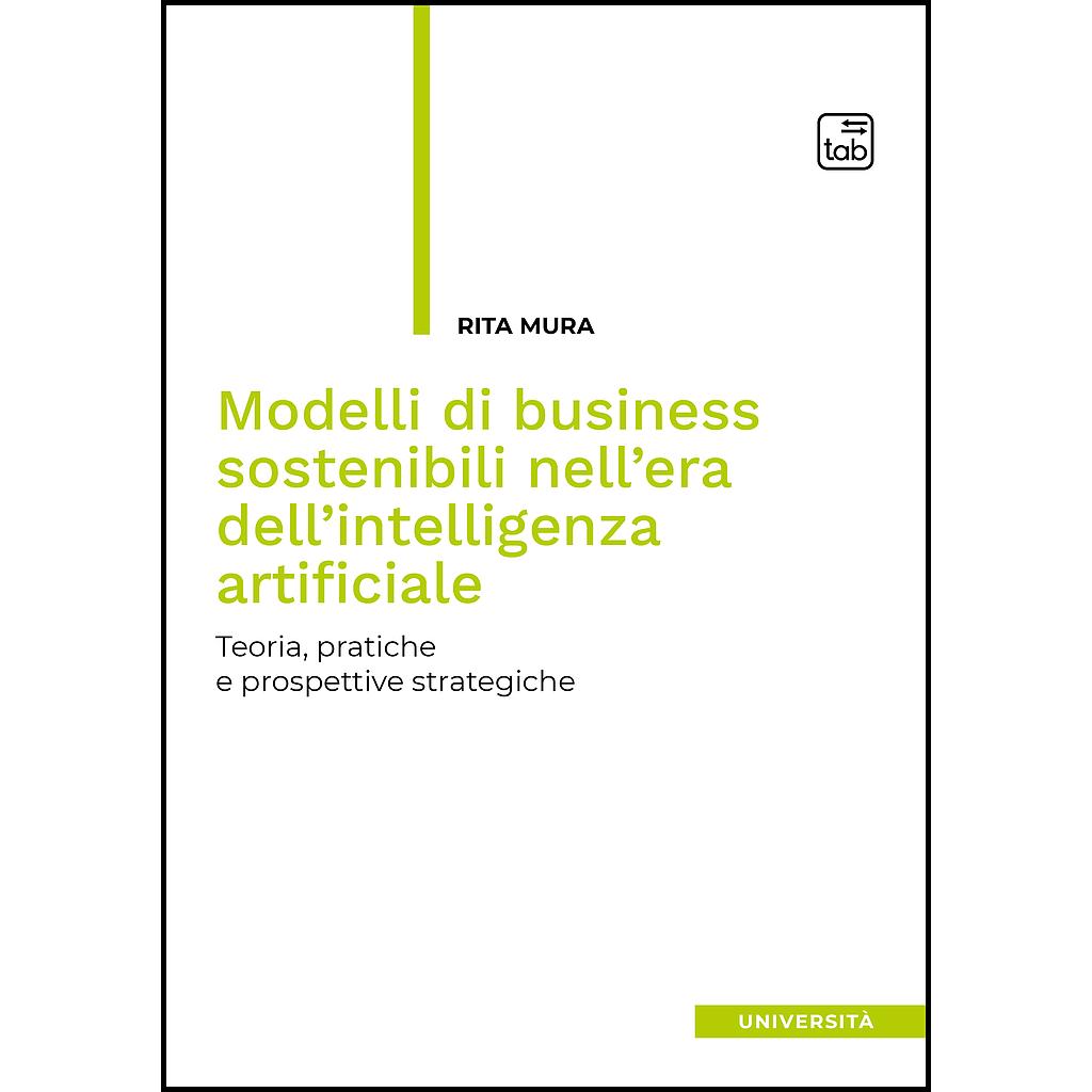 Modelli di business sostenibili nell’era dell’intelligenza artificiale