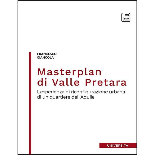 Masterplan di Valle Pretara