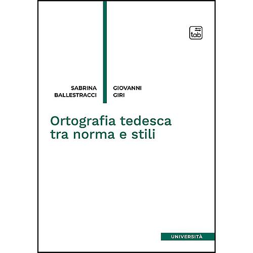 Ortografia tedesca tra norma e stili