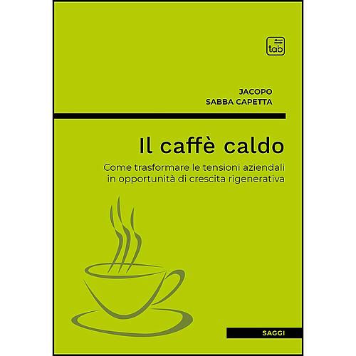 Il caffè caldo