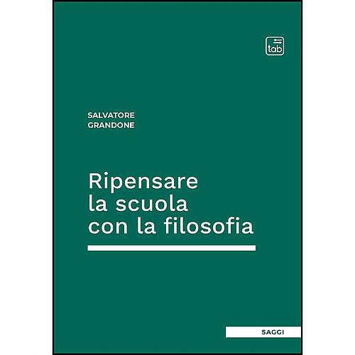 Ripensare la scuola con la filosofia