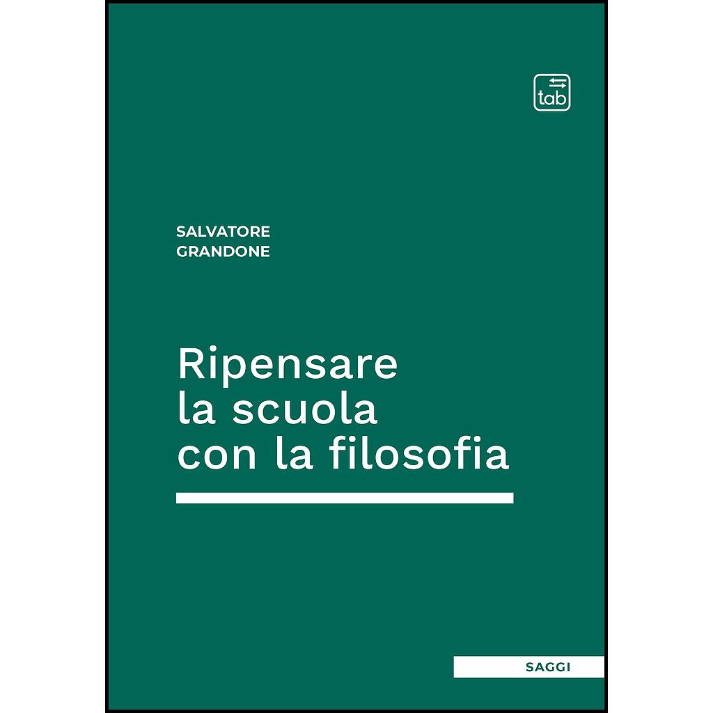 Ripensare la scuola con la filosofia