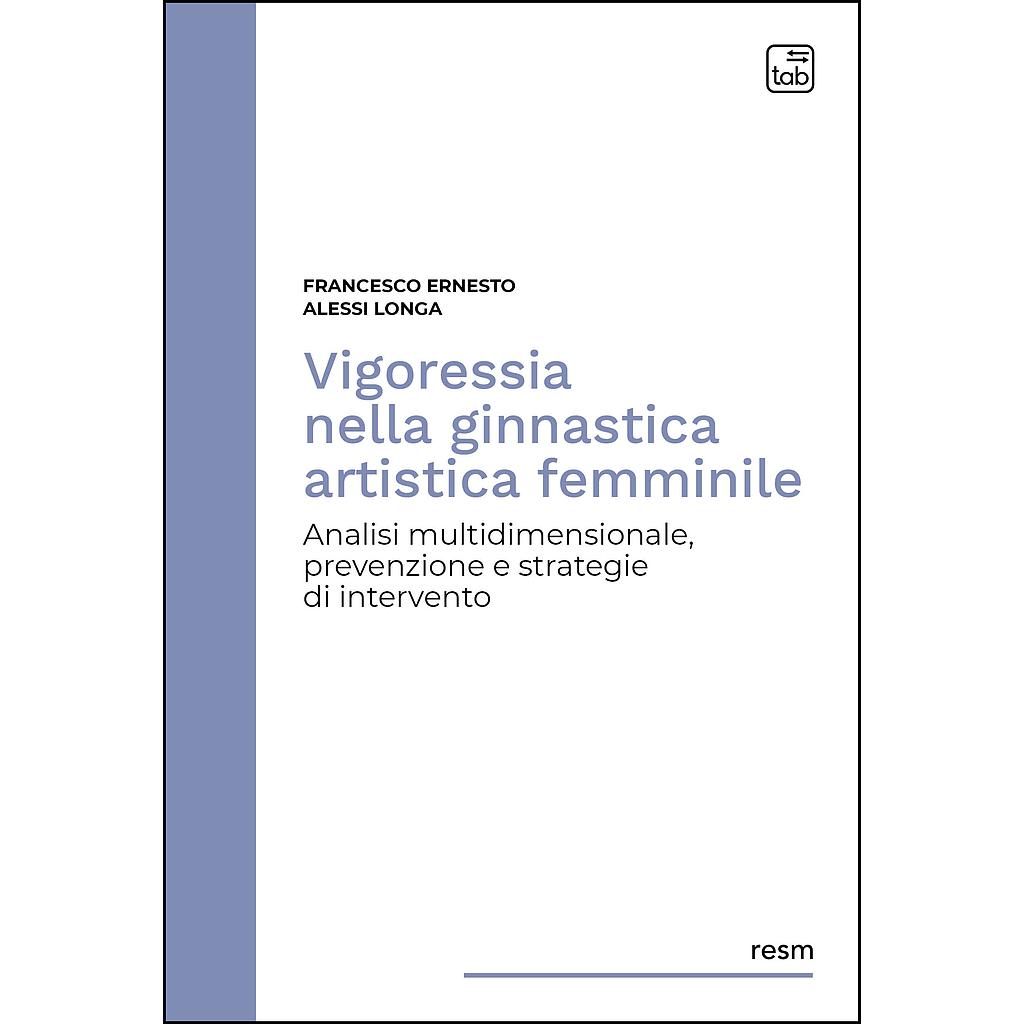 Vigoressia nella ginnastica artistica femminile