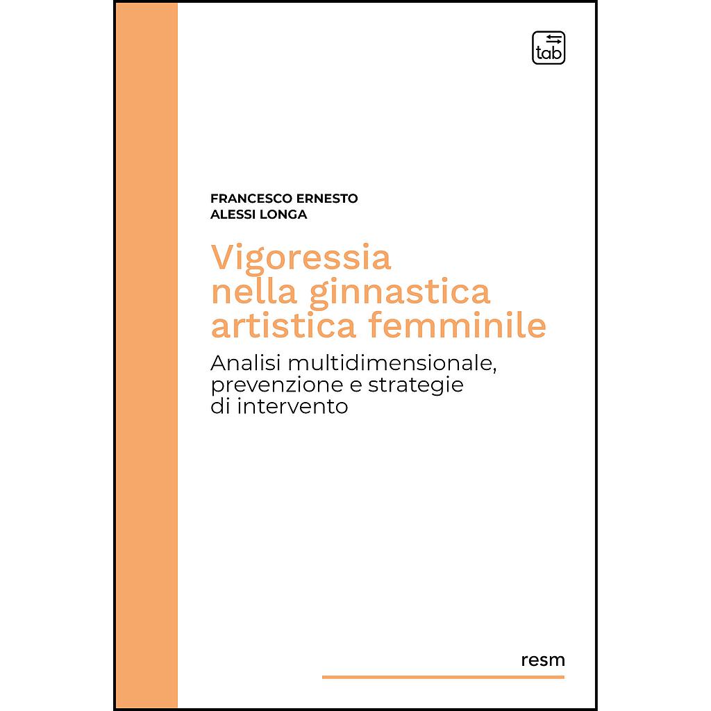 Vigoressia nella ginnastica artistica femminile