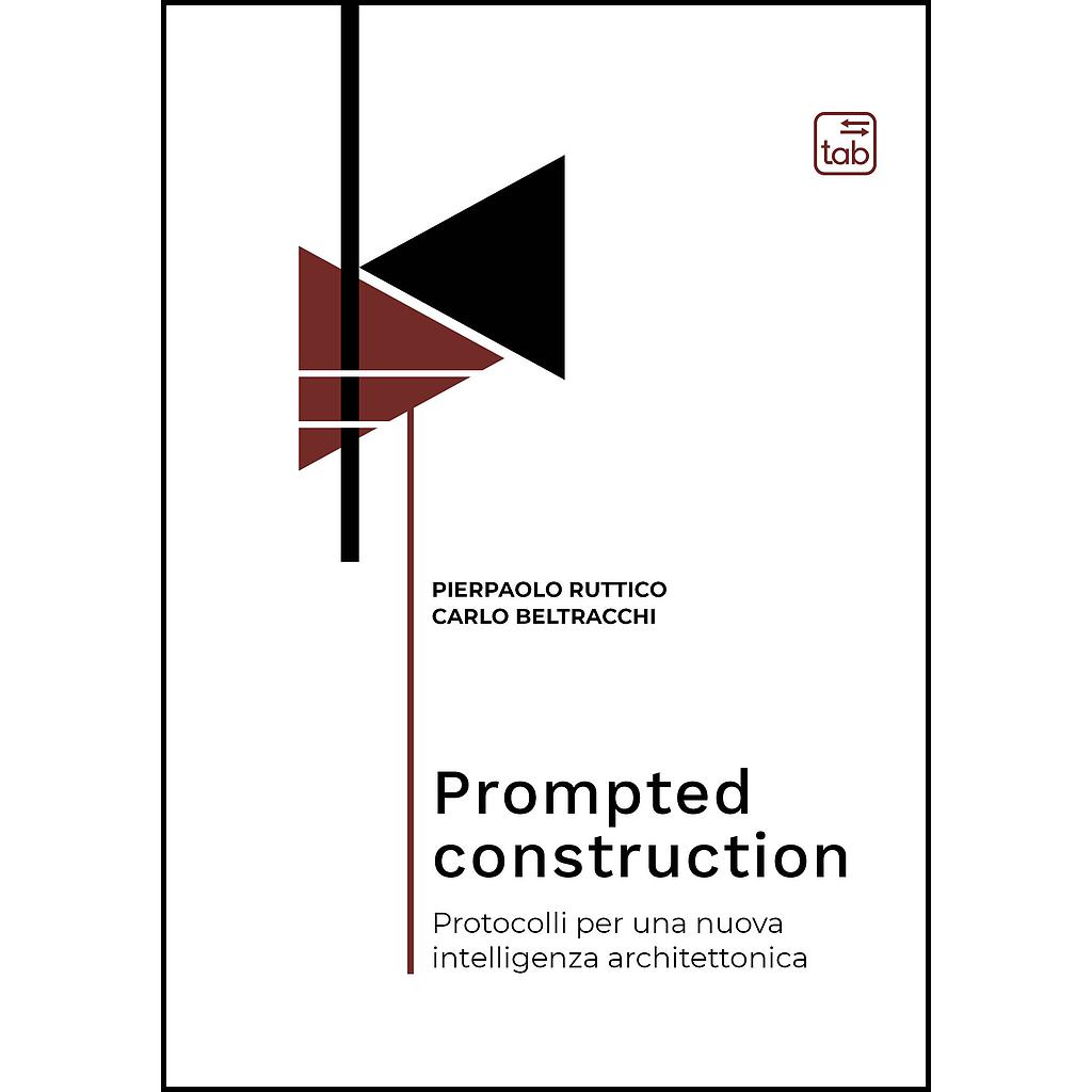 Prompted construction