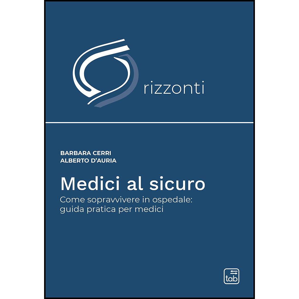 Medici al sicuro