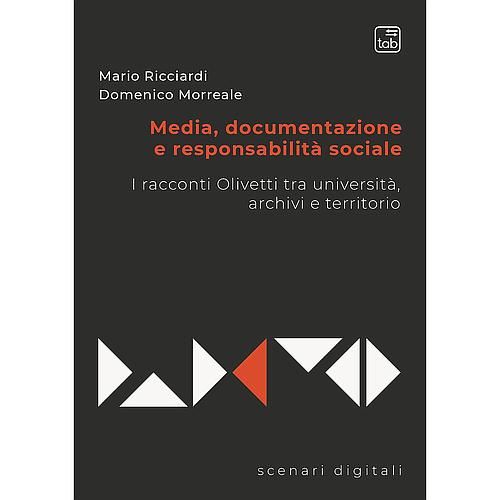 Media, documentazione e responsabilità sociale