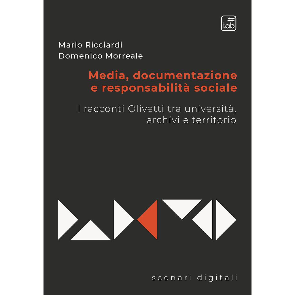 Media, documentazione e responsabilità sociale