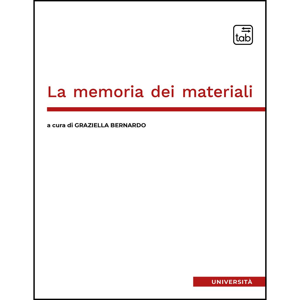 La memoria dei materiali