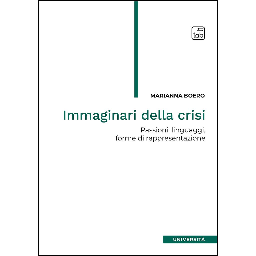 Immaginari della crisi