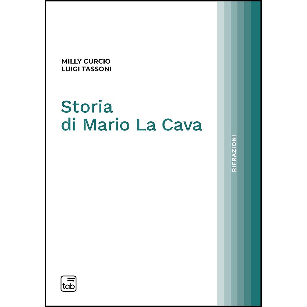 Storia di Mario La Cava