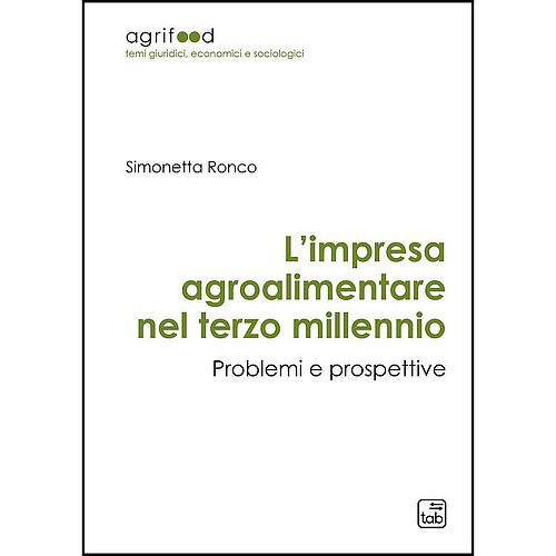 L’impresa agroalimentare nel terzo millennio