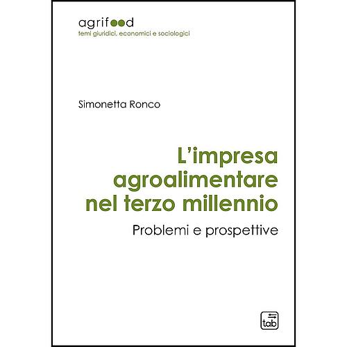 L’impresa agroalimentare nel terzo millennio