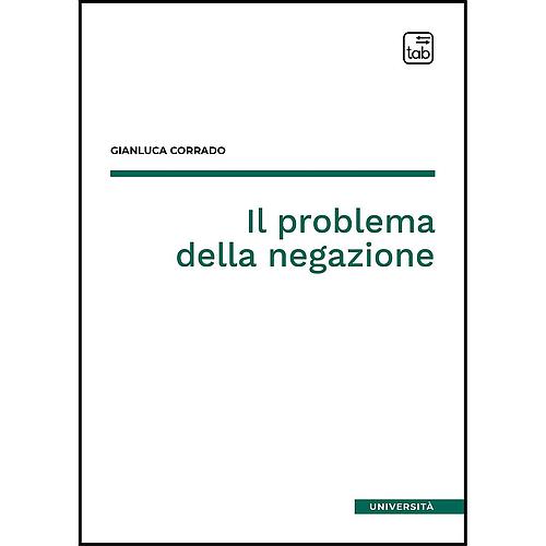 Il problema della negazione