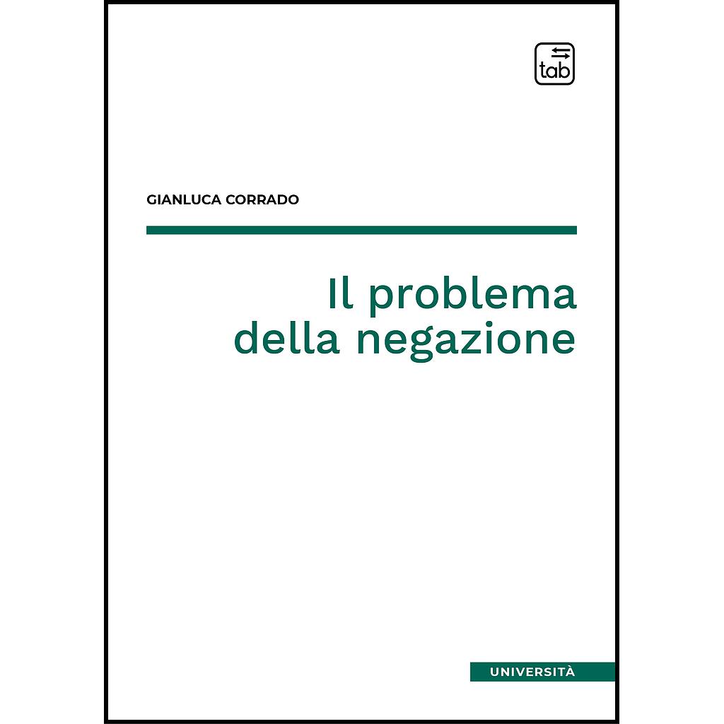 Il problema della negazione