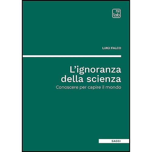 L'ignoranza della scienza