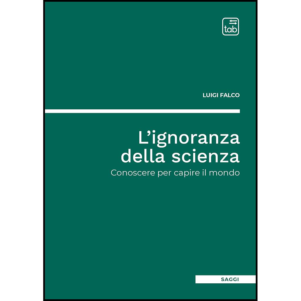 L'ignoranza della scienza