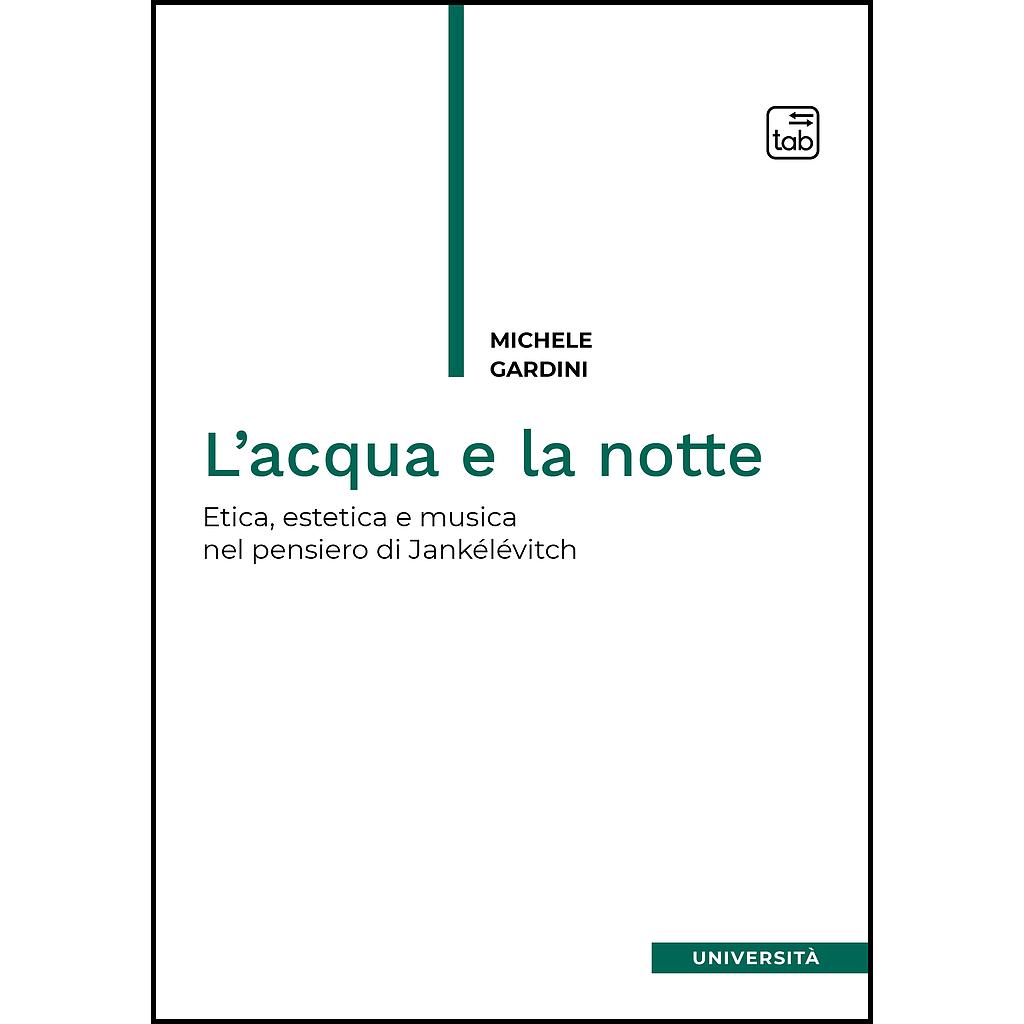 L’acqua e la notte