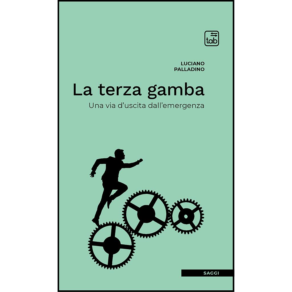 La terza gamba