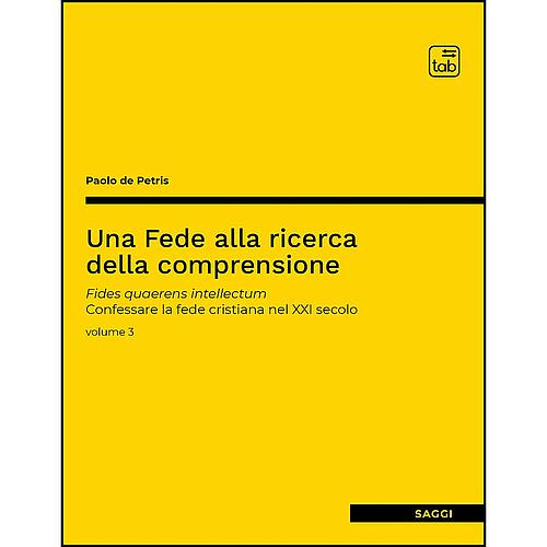 Una Fede alla ricerca della comprensione