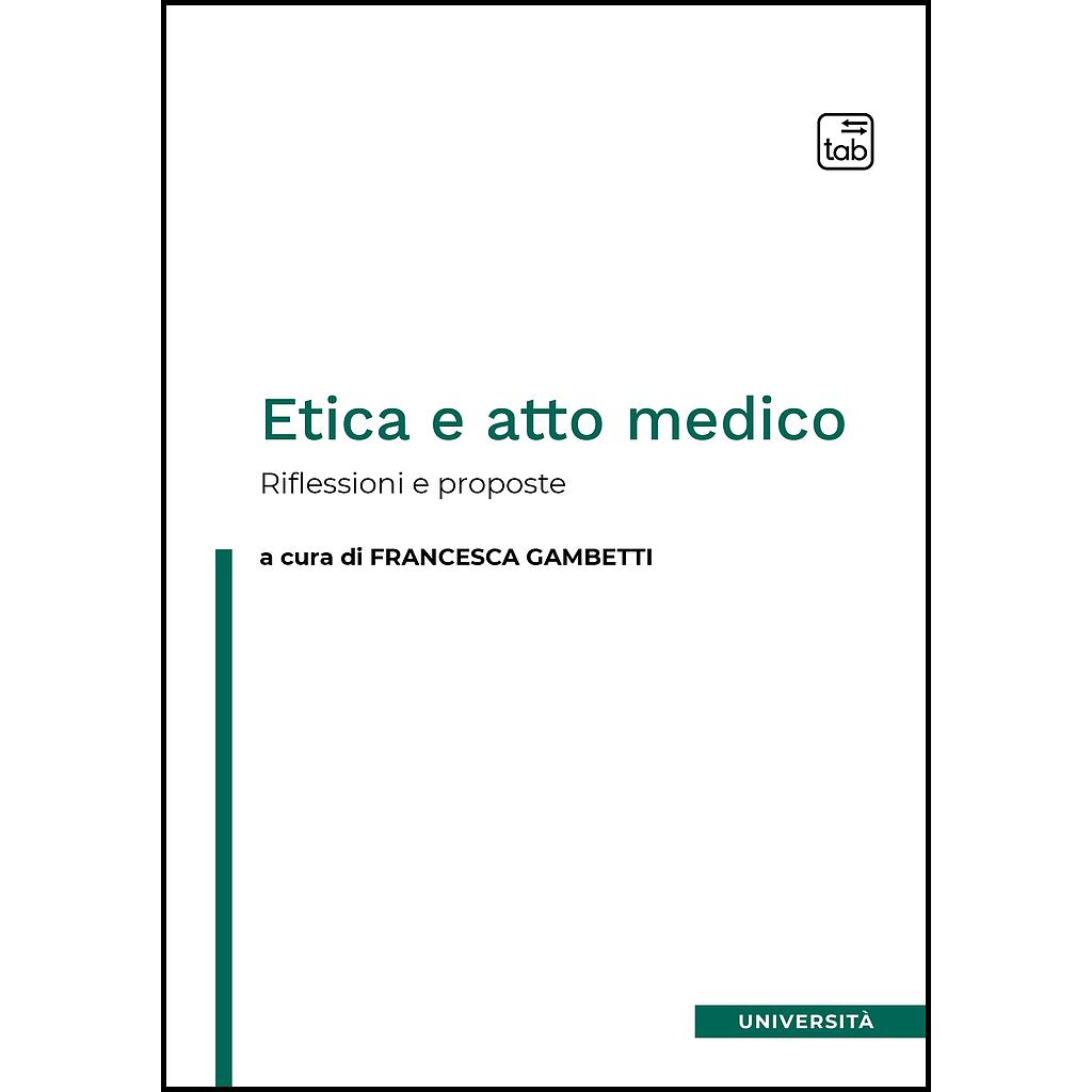Etica e atto medico