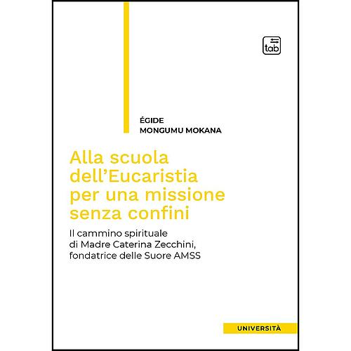 Alla scuola dell'Eucaristia per una missione senza confini