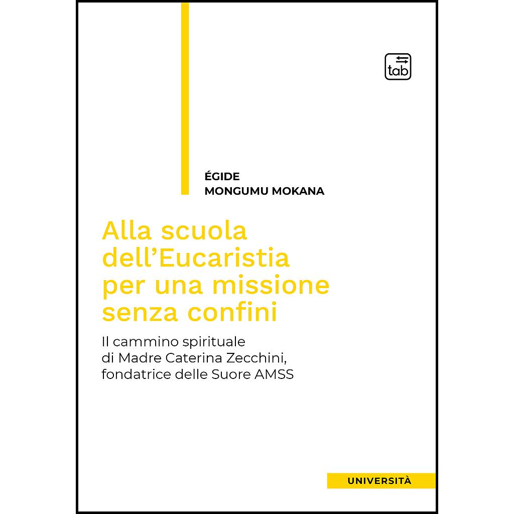 Alla scuola dell'Eucaristia per una missione senza confini