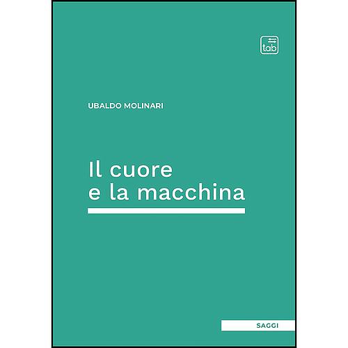 Il cuore e la macchina
