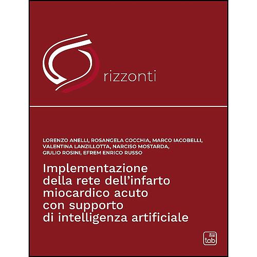 Implementazione della rete dell’infarto miocardico acuto con supporto di intelligenza artificiale