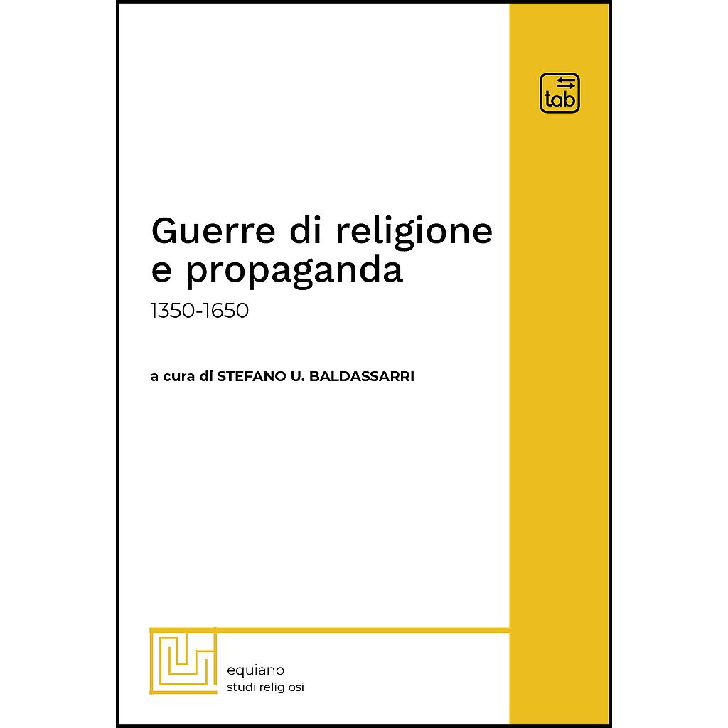 Guerre di religione e propaganda