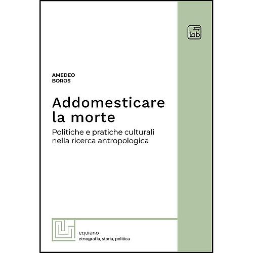 Addomesticare la morte
