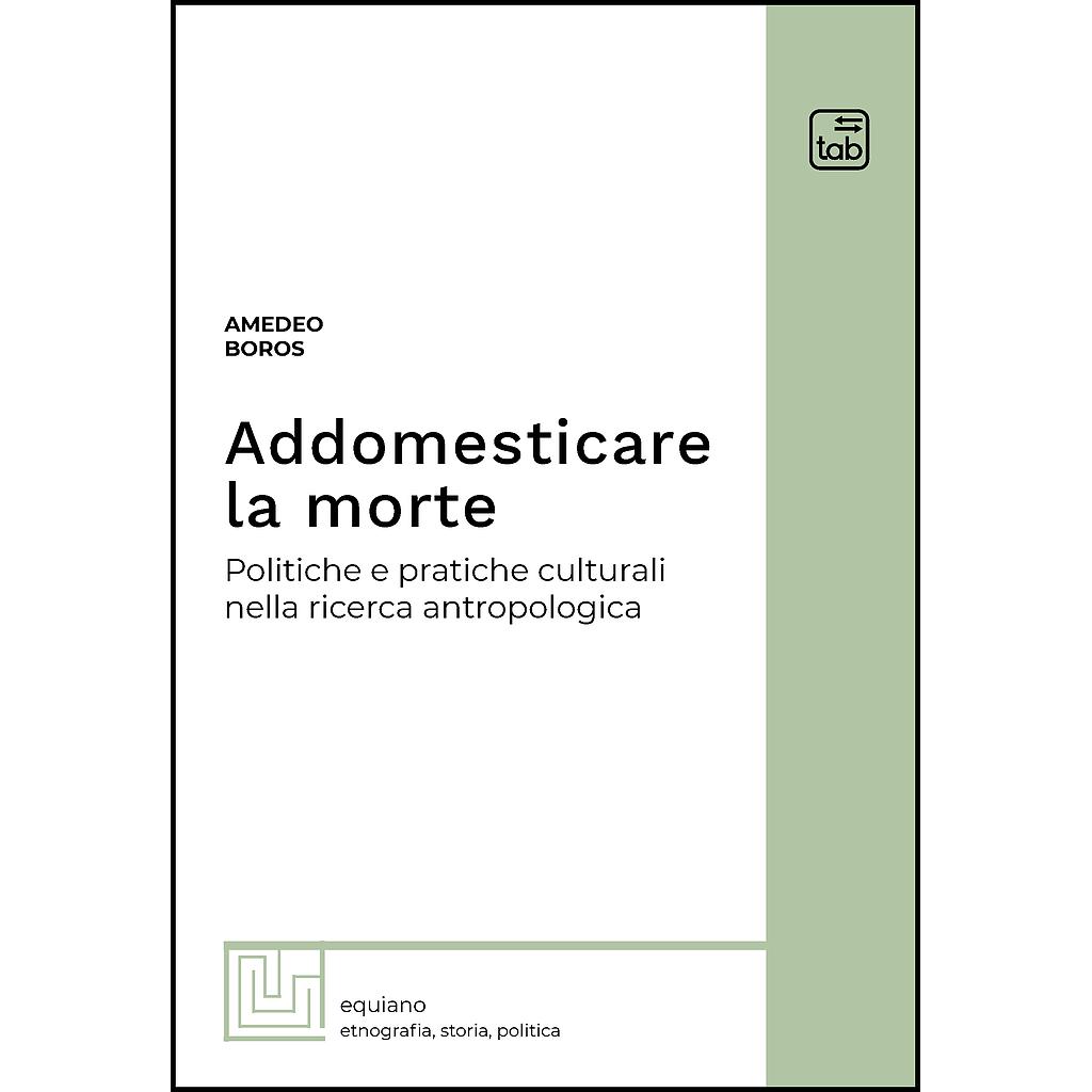 Addomesticare la morte